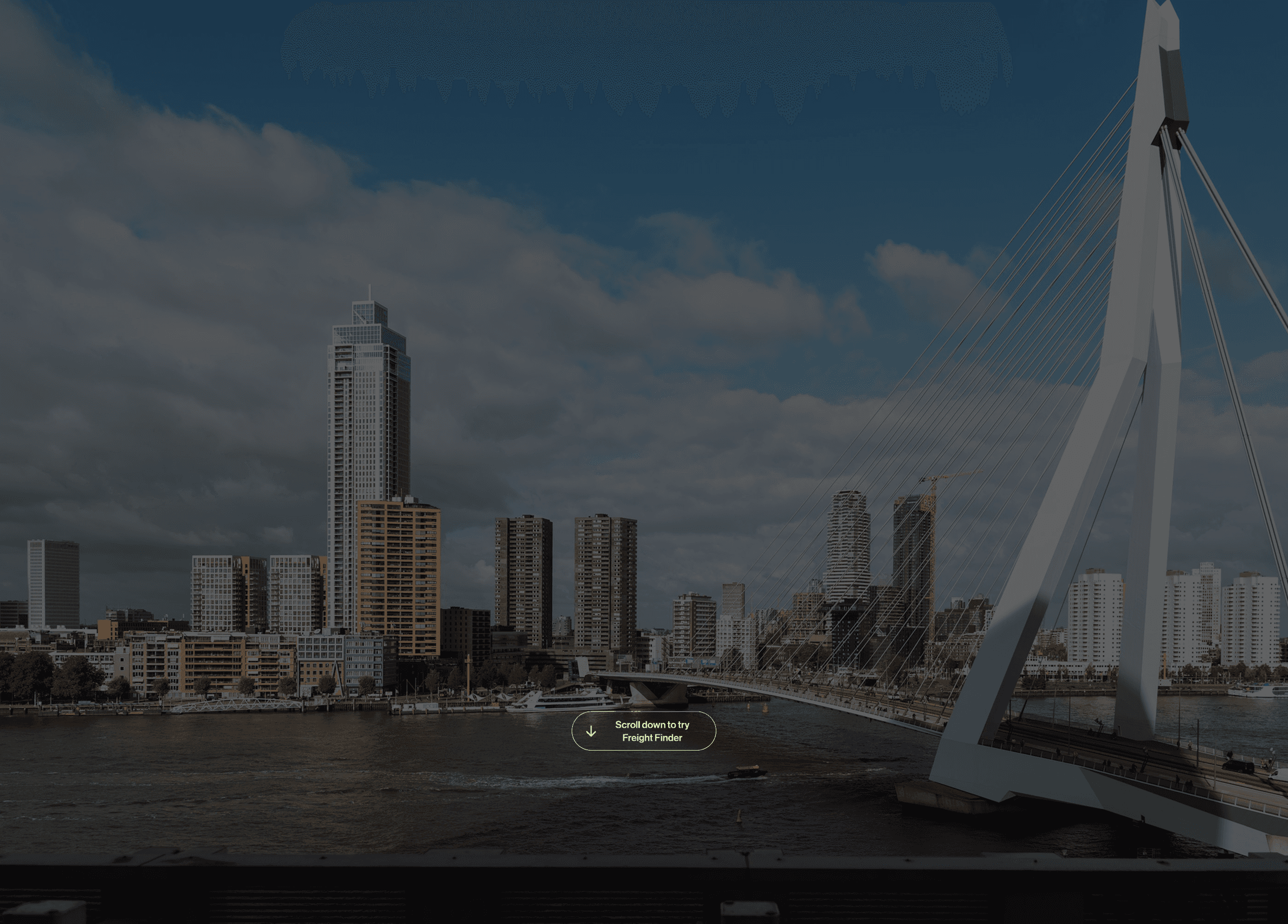 Panoramic view of Rotterdam’s skyline and the Erasmus Bridge spanning the Nieuwe Maas river, with a “Scroll down to try Freight Finder” button.